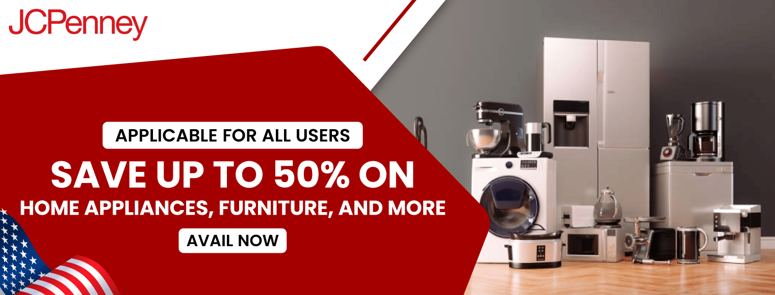 JCPenney 4th of July Sale | Save Up to 50% on Home Appliances, Furniture, Decorations, Accessories, and More