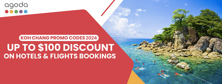 Agoda Koh Chang Promo Codes | January Edition | Up To $50 Off On Hotels & Flights Bookings