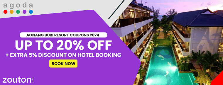 Agoda Aonang Buri Resort Coupons 2024 | Get Up To 20% + Extra 5% Discount On Hotel Booking