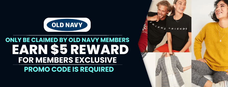 Members Exclusive | Earn $5 Reward