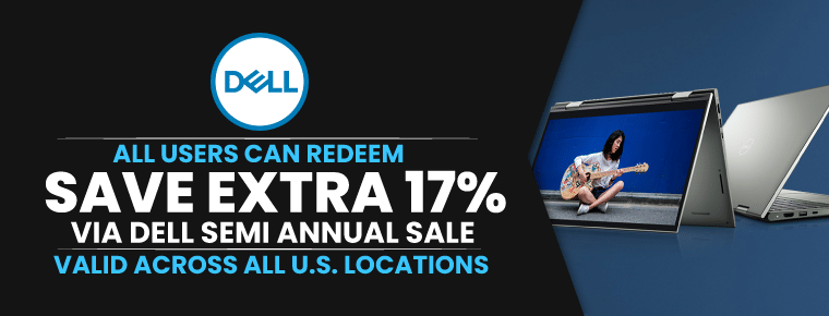 Dell Semi Annual Sale: Save Extra 17%