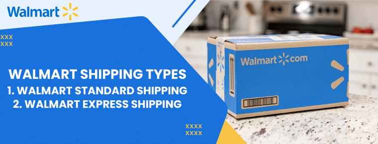 Walmart Shipping Types