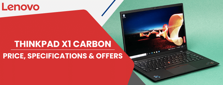 Lenovo ThinkPad X1 Carbon | Price, Specifications, Offers