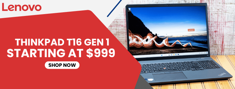 Lenovo ThinkPad T16 Gen 1 | Starting At $ 999