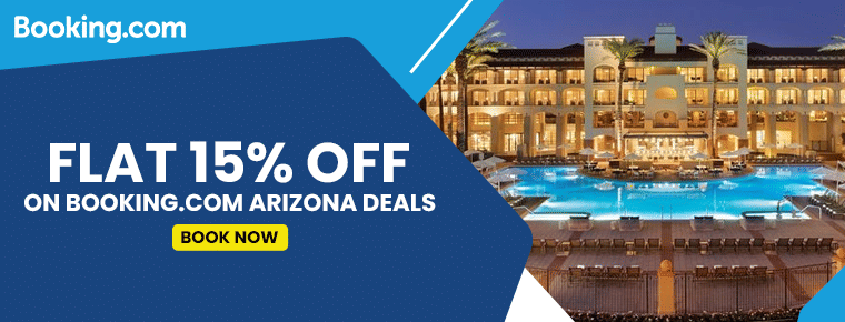 Booking.Com Arizona Deals | Get Flat 15% Off