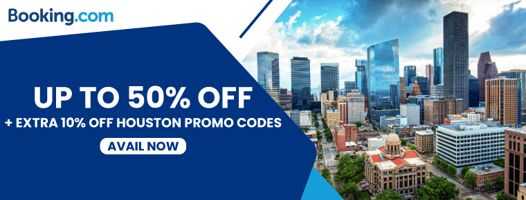Booking.Com Houston Promo Codes | Up To 50% + Extra 10% Off