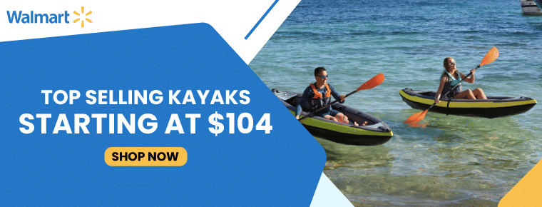Top selling Kayaks starting at $104