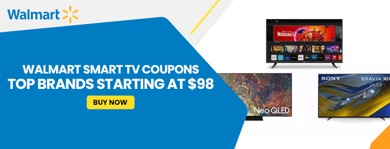 Walmart smart TV Coupons | Top brands starting at $98