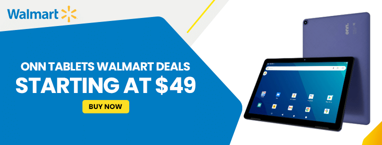 Onn Tablets Walmart Deals | Starting at $49