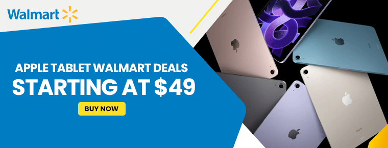 Apple Tablet Walmart Deals | Starting at $49