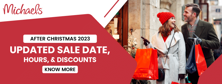 Michaels After Christmas Sale | Updated Sale Date, Hours, & Discounts