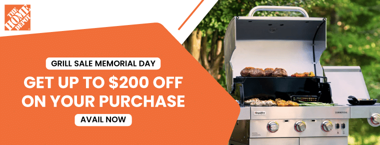 Home Depot Grill Sale Memorial Day | Get Up to $200 Off