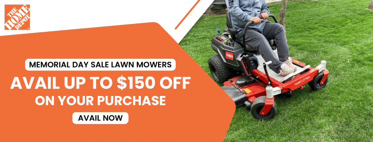 Home Depot Memorial Day Sale Lawn Mowers | Up to $150 Off on Orders