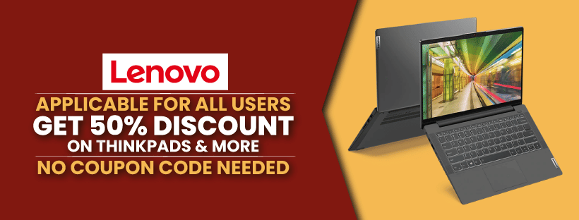 Lenovo Clearance Sale| Get 50% Off On Thinkpads & More