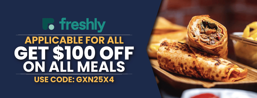 Redeem $100 Off | All Freshly Meal Plans