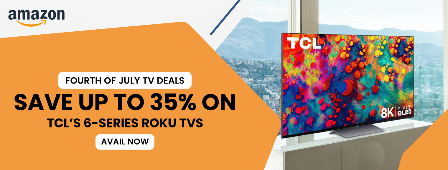 Save up to 35% on TCL's 6-series Roku TVs