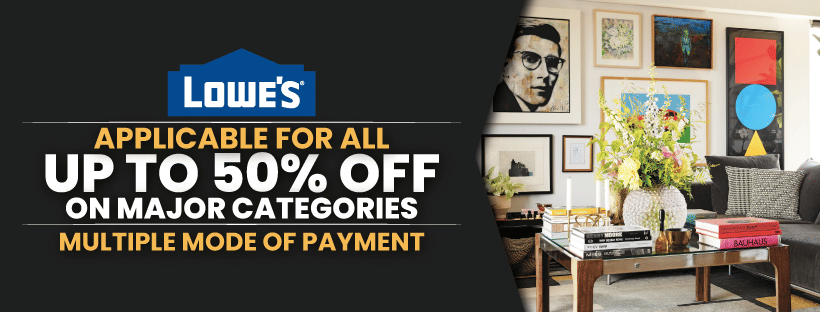 Lowe’s Sale 2021| Up to 50% Off