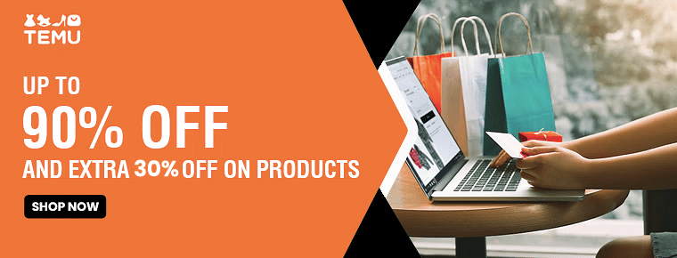 TEMU Sale 2024 | Get 90% and Extra 50% Off on Products