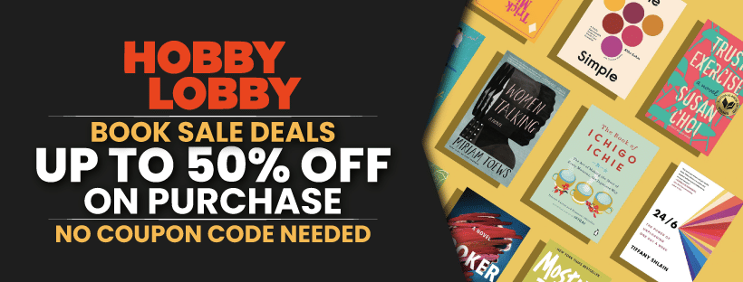 Hobby Lobby Book Sale | Up to 50% Off
