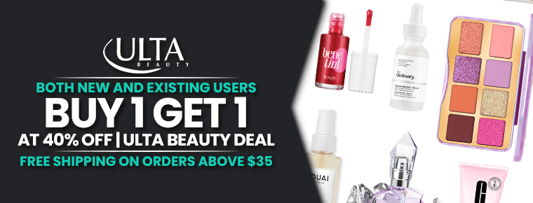 Buy 1 Get 1 At 40% Off | Ulta Beauty Deal 