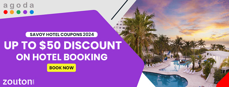 Agoda Savoy Hotel Coupons 2024 | Get Up To $50 Discount On Hotel Booking