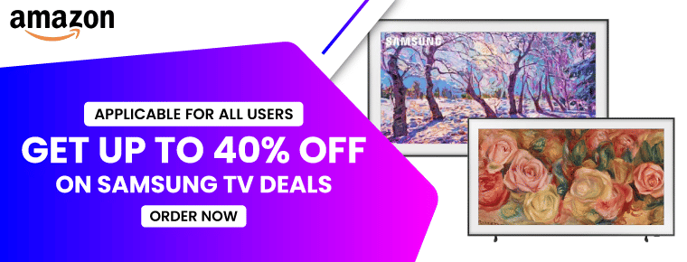 Prime Day Samsung TV Deals | Get 40% Off on Orders
