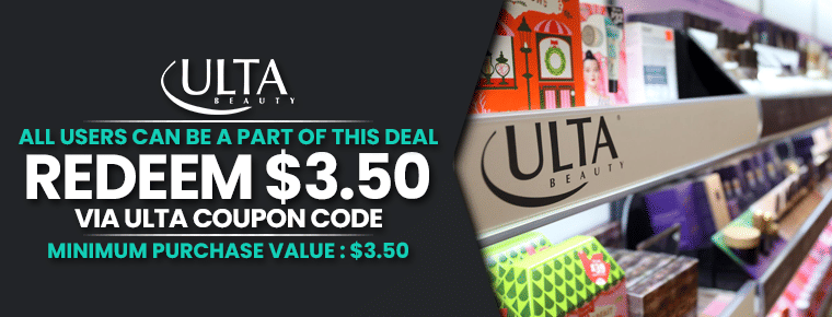 Redeem $3.50 | Ulta Coupon Code 