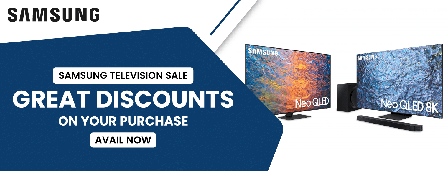Great discounts on your purchase with Samsung Television Sale