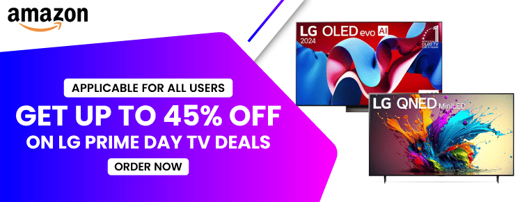 LG Prime Day TV Deals | Get Up to 45% Off on Products