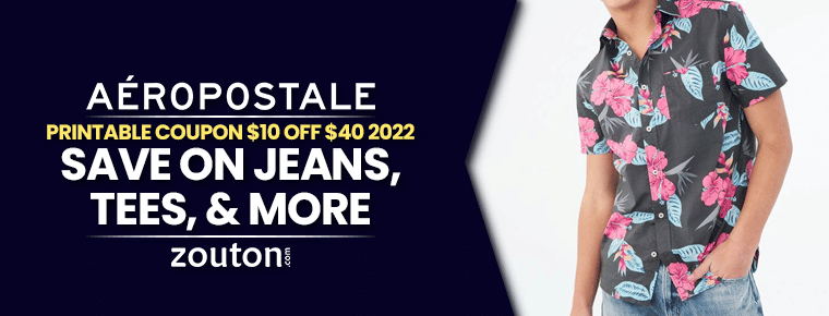 Aeropostale Printable Coupon 10 Off 40
