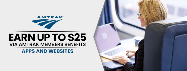 Amtrak Members Benefits | Earn Up to $25