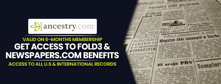 Ancestry All Access Coupon 2022 | Get Access To Fold3 & Newspapers.com Benefits
