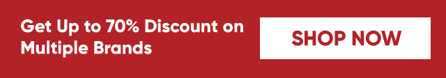 Get Up To 70% Off On Multiple Brands