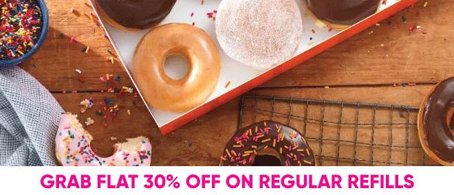 Flat 30% Off on Regular Refills 