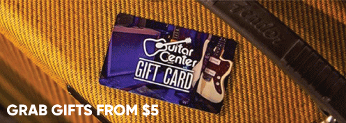 Guitar Center Gifts from $5