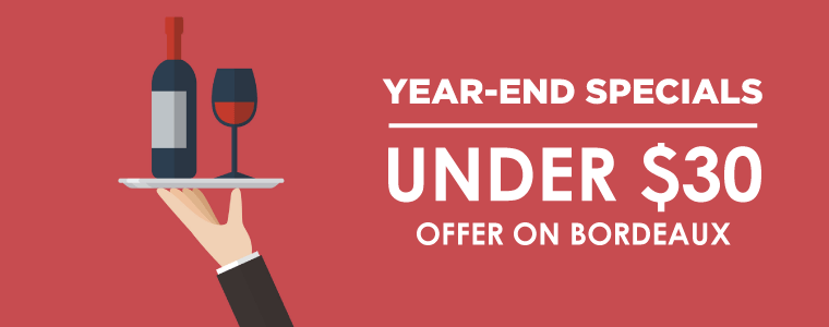 Bordeaux under $30 | Year-End Special