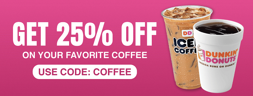Dunkin Donuts Coffee Coupons: Flat $30 Off On Select ...