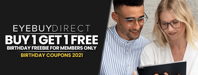 Buy One Get One Free | Birthday Freebie for Members Only 