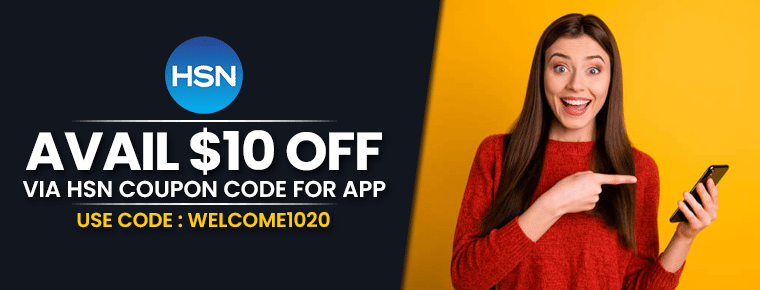 $10 Off | HSN Coupon Code for App