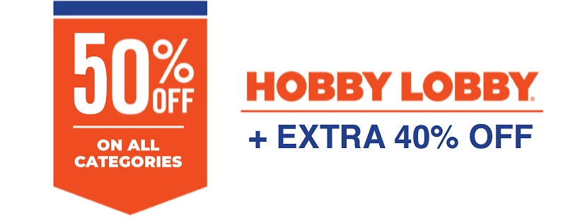 hobby-lobby-weekly-coupons-save-up-to-50-extra-40-off-on-all-orders