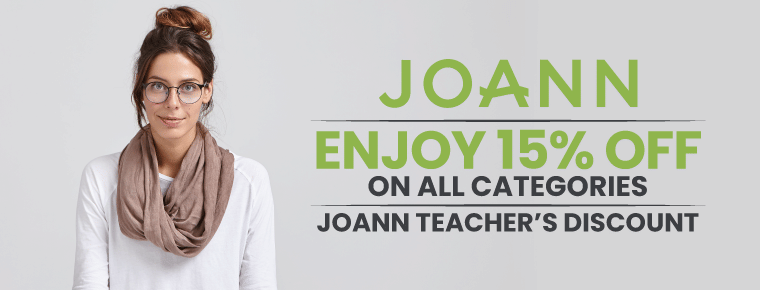 Joann Teacher’s Discount| 15% OFF