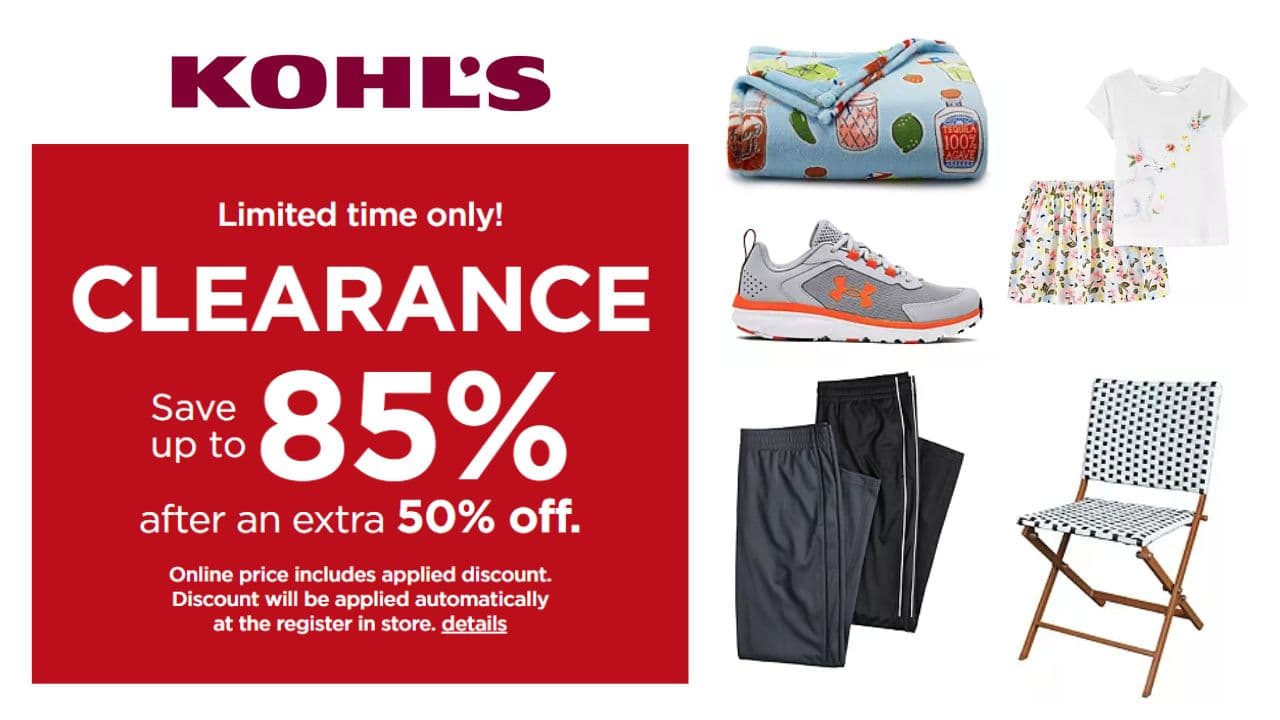 Kohl's Clearance Sale up to 85 percent off