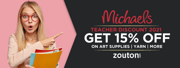 Michael’s Teacher Discount 2021