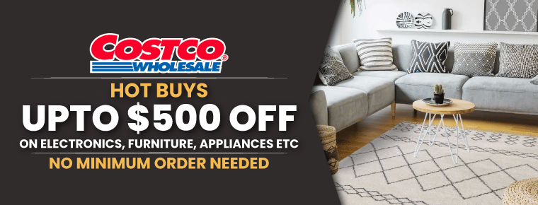 Costco HOT BUYS 2021: UP TO $500 OFF