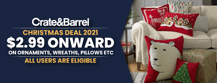Crate and Barrel Christmas Deal: $2.99 Onward