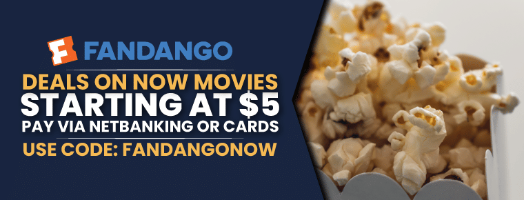 Fandango Deals On Movie Tickets | Earn Up to $5 As A Reward
