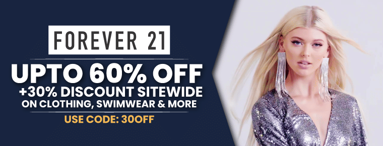 Forever 21 Deals Sitewide | Get 60% Off + 30% Extra