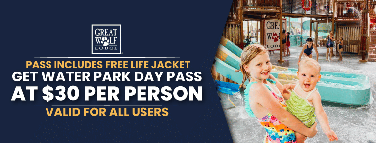 Great Wolf Lodge Day Pass: $30/Per Person