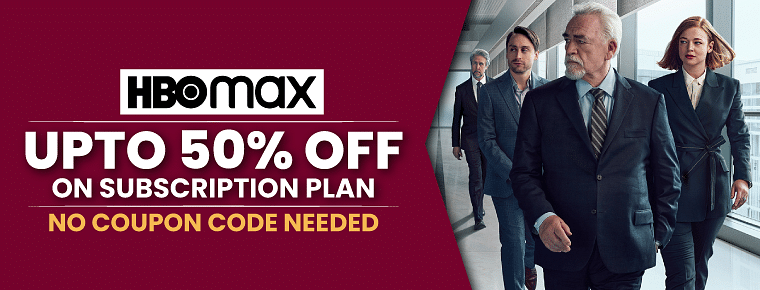 hbo-max-discount-coupons-deals-2022-save-50-on-subscription-plans