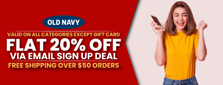 Old Navy Sign Up Deal | 20% Discount